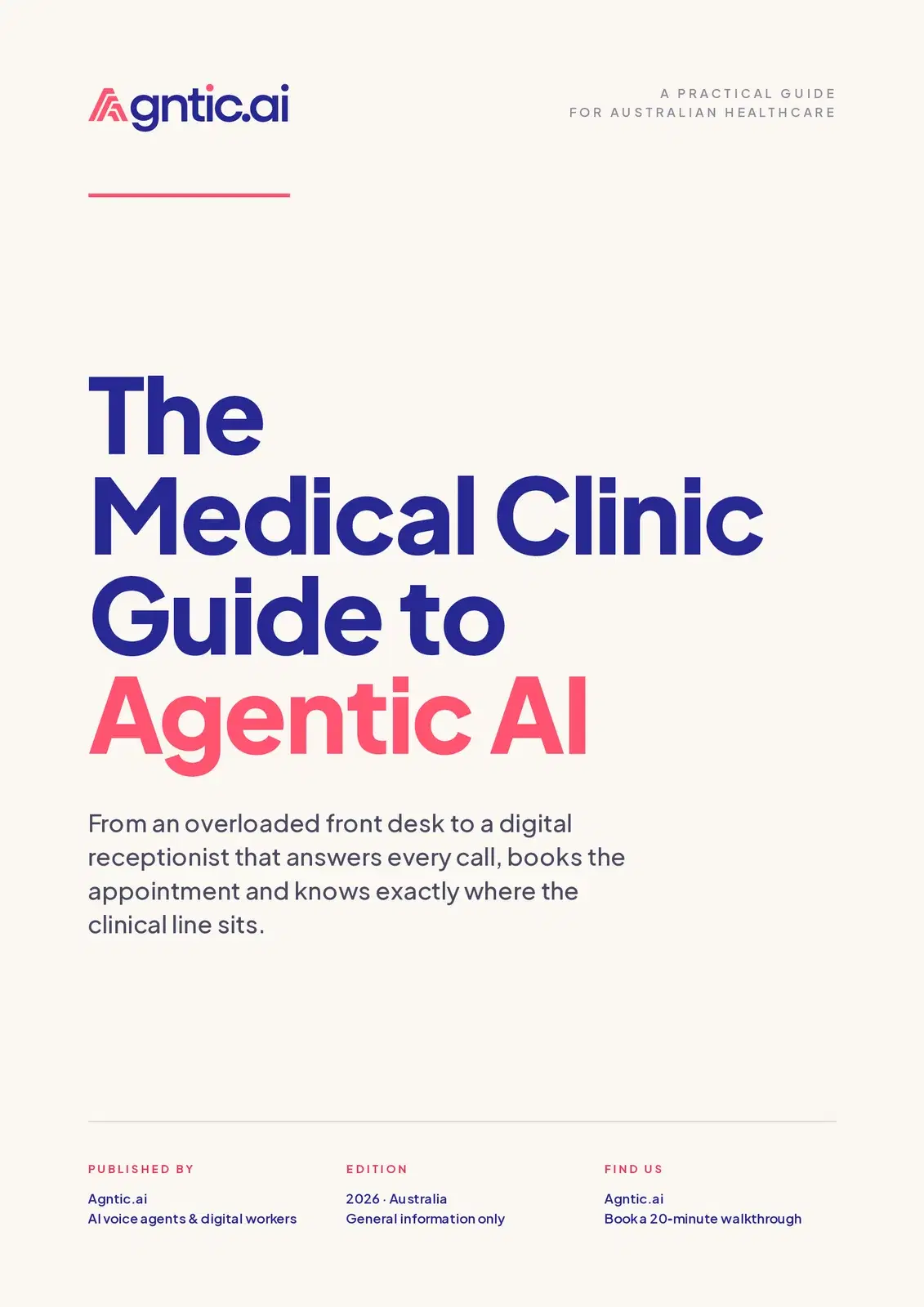 The medical clinic guide to agentic AI.